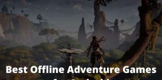 Top 10 Best Offline Adventure Games for Android