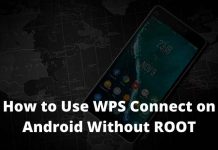 How to Use WPS Connect on Android Without ROOT