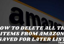 How to delete all the items from Amazon saved for later list
