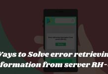 Ways to Solve error retrieving information from server RH-01