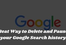 Beat Way to Delete and Pause your Google Search history