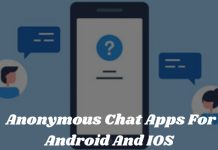 Anonymous Chat Apps For Android And IOS